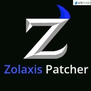 Zolaxis Patcher APK Download Latest Version [MARCH] 2022+Unlock Features