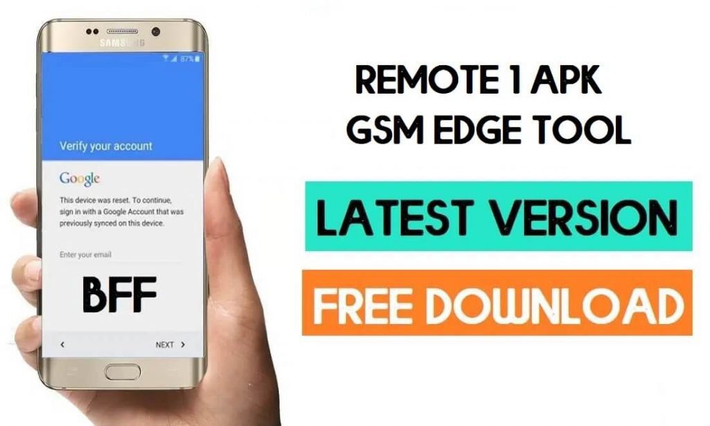Remote Gsmedge APK to bypass Android