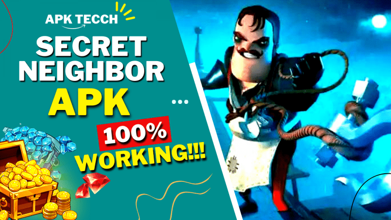 Secret Neighbor APK Download Free for Android & IOS 2022