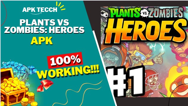 Plants VS Zombies: Heroes Apk [Everything Unlimited] 2022