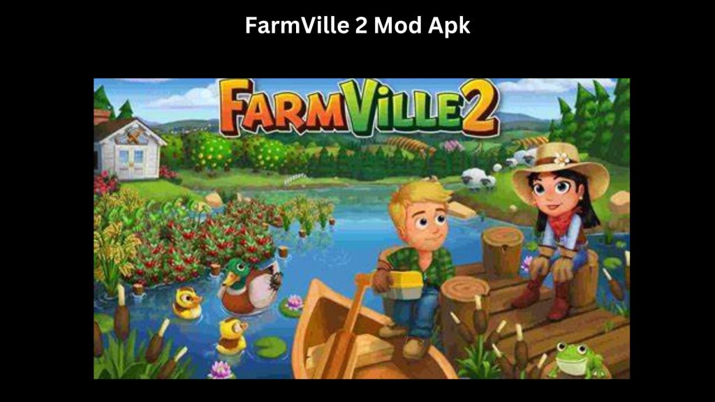 FarmVille 2 Mod Apk
