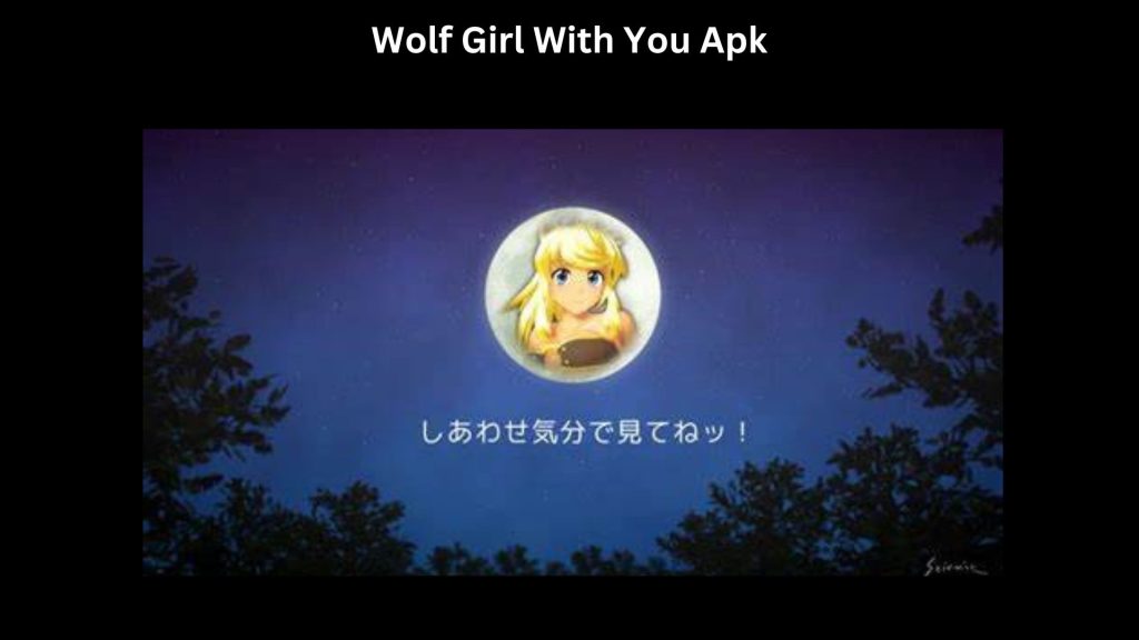 Wolf Girl With You Apk