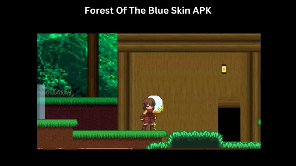 Forest Of The Blue Skin APK